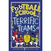 KNYGA Alex Bellos Football School Terrific Teams: 50 True Stories of Football's Greatest Sides