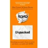 KNYGA Alex Conner ADHD Unpacked, From the hosts of The ADHD Adults Podcast