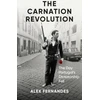 KNYGA Alex Fernandes Carnation Revolution