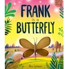 KNYGA Alex Latimer Frank is a Butterfly
