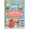 KNYGA Alex Milway Milway Alex Hotel Flamingo: The flamboyantly fun animal adventure!