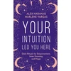 KNYGA Alex Naranjo Your Intuition Led You Here