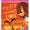 KNYGA Alex T Smith Smith Alex T Little Raudona and the Very Hungry Lion