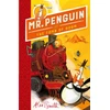 KNYGA Alex T Smith Mr Penguin and the Tomb of Doom, Book 4