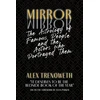 KNYGA Alex Trenoweth Mirror Mirror: The Astrology of Famous People and the Actors who Portrayed Them