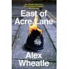 KNYGA Alex Wheatle East of Acre Lane