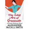 KNYGA Alexander Mccall Smith Lost Art Of Gratitude