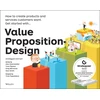 KNYGA Alexander Osterwalder Value Proposition Design, How to Create Products and Services Customers Want