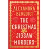 KNYGA Alexandra Benedict Christmas Jigsaw Murders, The deliciously dark Christmas cracker from the bestselling author of Murder on the Christmas Express