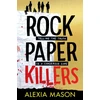 KNYGA Alexia Mason Rock Paper Killers