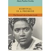 KNYGA Alexis Pauline Gumbs Survival is a Promise, The Eternal Life of Audre Lorde