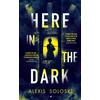 KNYGA Alexis Soloski Here in the Dark