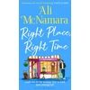 KNYGA Ali Mcnamara Right Place, Right Time, The must-read, feel-good book of the summer