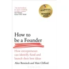 KNYGA Alice Bentinck How to Be a Founder