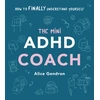 KNYGA Alice Gendron Mini ADHD Coach, How to (finally) Understand Yourself