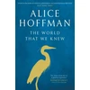 KNYGA Alice Hoffman World That We Knew