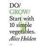 KNYGA Alice Holden Do Grow
