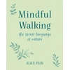 KNYGA Alice Peck Mindful Walking