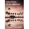 KNYGA Alice Wilson Afterlives of Revolution