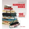 KNYGA Alisa J Golden Making Handmade Books, 100+ Bindings, Structures &amp; Forms