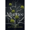 KNYGA Alison Littlewood Mistletoe
