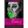 KNYGA Alison Rumfitt Brainwyrms