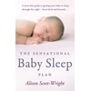 KNYGA Alison Scott Wright Sensational Baby Sleep Plan