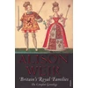KNYGA Alison Weir Britain's Royal Families