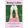 KNYGA Alisson Wood Being Lolita