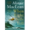 KNYGA Alistair Maclean When Eight Bells Toll
