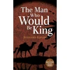KNYGA Alistair Sims Man Who Would be King