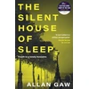 KNYGA Allan Gaw Silent House of Sleep, The First Dr Jack Cuthbert Mystery