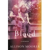 KNYGA Allison Moorer Blood, A Memoir