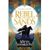 KNYGA Alwyn Hamilton Rebel of the Sands, The must-read New York Times-bestselling fantasy series