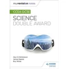 KNYGA Alyn G Mcfarland My Revision Notes: CCEA GCSE Science Double Award