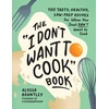 KNYGA Alyssa Brantley "I Don't Want to Cook" Book