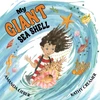 KNYGA Amanda Lieber My Giant Sea Shell
