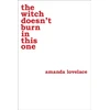 KNYGA Amanda Lovelace witch doesn't burn in this one