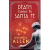 KNYGA Amanda Mccabe Death Comes to Santa Fe