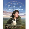 KNYGA Amanda Owen Celebrating the Seasons with the Yorkshire Shepherdess