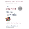 KNYGA Amanda Ripley Smartest Kids in the World, And How They Got That Way