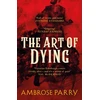 KNYGA Ambrose Parry Art of Dying