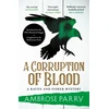 KNYGA Ambrose Parry Corruption of Blood