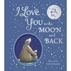 KNYGA Amelia Hepworth Hepworth Amelia I Love You to the Moon and Back