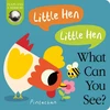 KNYGA Amelia Hepworth Little Hen! Little Hen! What Can You See?