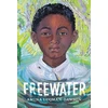 KNYGA Amina Luqman Dawson Freewater (Newbery &amp; Coretta Scott King Award Winner)