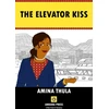 KNYGA Amina Thula Elevator Kiss