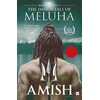 KNYGA Amish Tripathi Immortals Of Meluha (Shiva Trilogy Book 1)