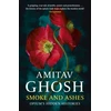 KNYGA Amitav Ghosh Smoke And Ashes