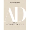 KNYGA Amy Astley Architectural Digest at 100: A Century of Style